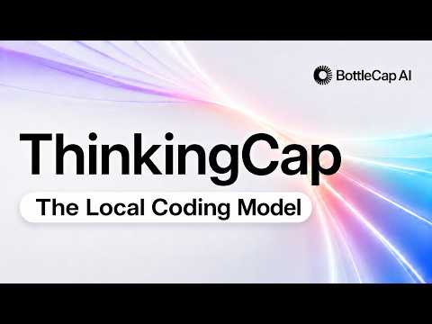 ThinkingCap - המודל המקומי לקידוד